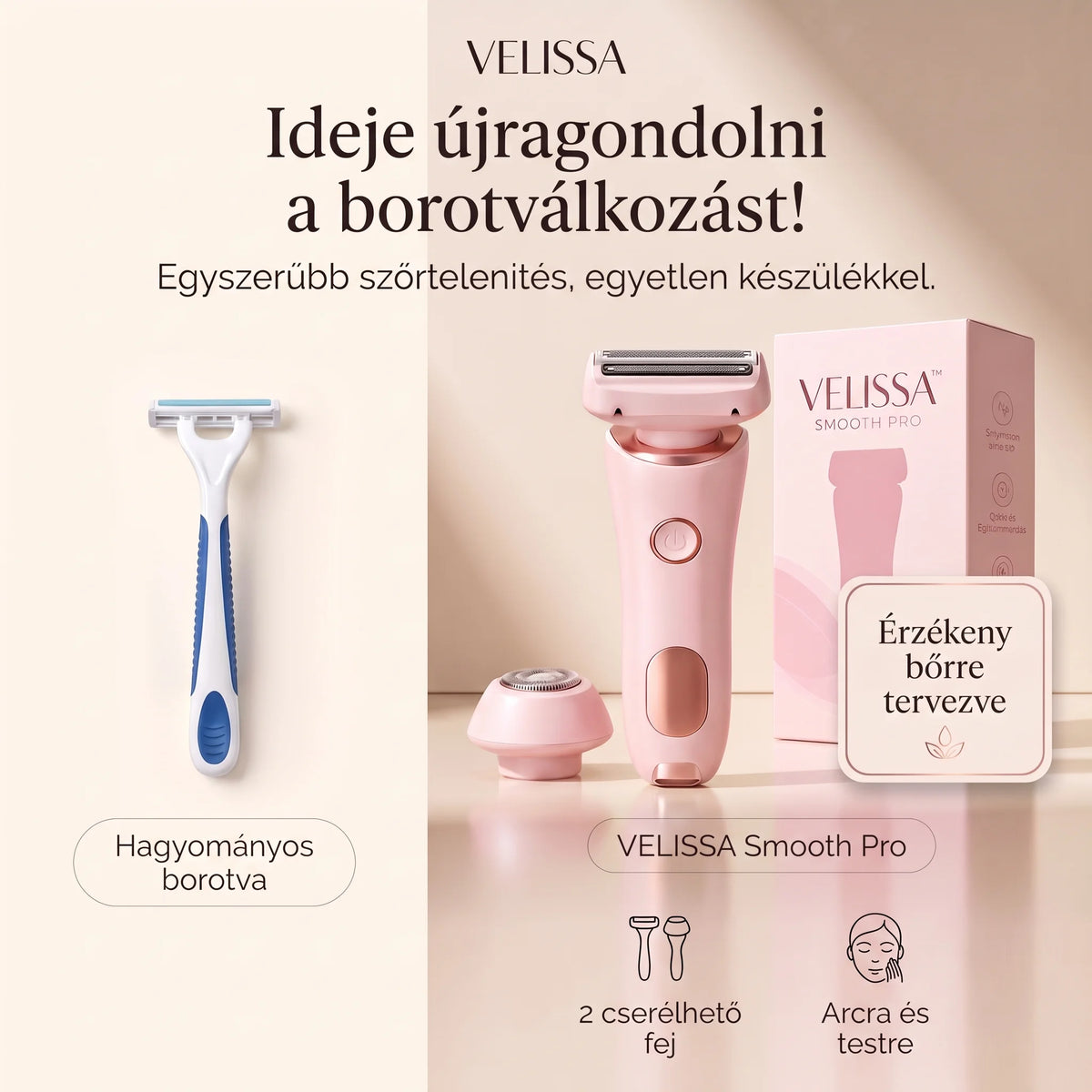 VELISSA™ Smooth Pro